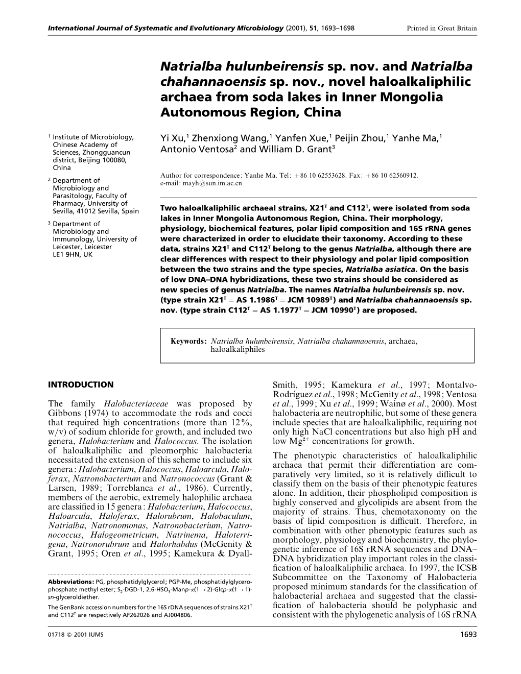 Natrialba Hulunbeirensis Sp. Nov. and Natrialba Chahannaoensis Sp. Nov., Novel Haloalkaliphilic Archaea from Soda Lakes in Inner Mongolia Autonomous Region, China