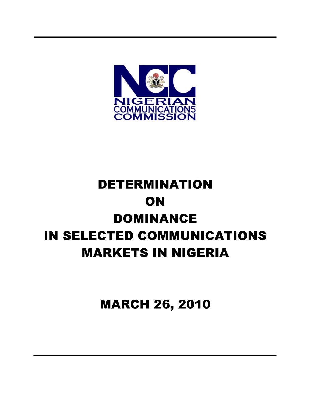 Determination of Dominance in Selected Markets in Nigeria