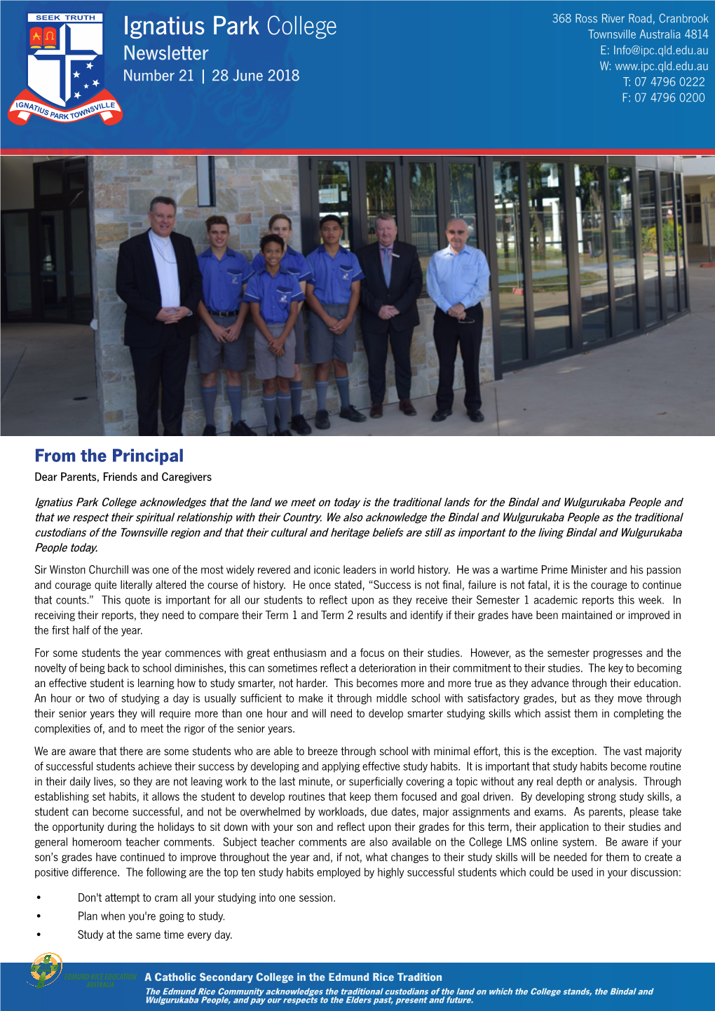 Ignatius Park College Townsville Australia 4814 Newsletter E: Info@Ipc.Qld.Edu.Au W: Number 21 | 28 June 2018 T: 07 4796 0222 F: 07 4796 0200