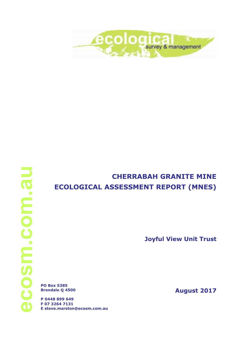 Cherrabah Granite Mine Ecological Assessment Report (Mnes)