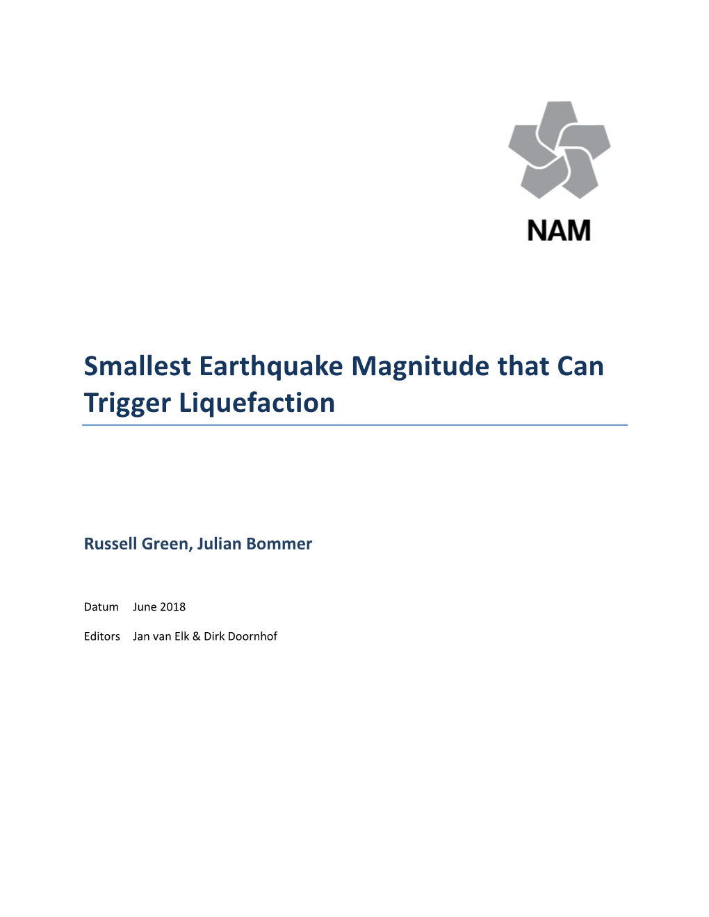 Smallest Earthquake Magnitude That Can Trigger Liquefaction