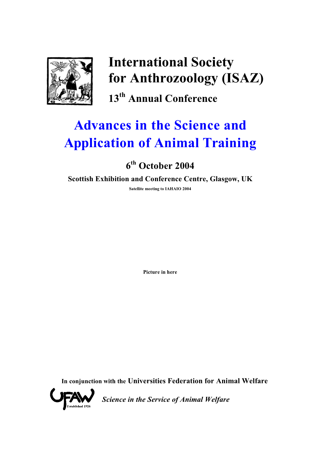 Advances in the Science and Application of Animal Training International Society for Anthrozoology (ISAZ)