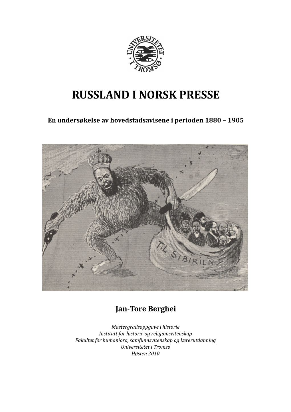 Russland I Norsk Presse