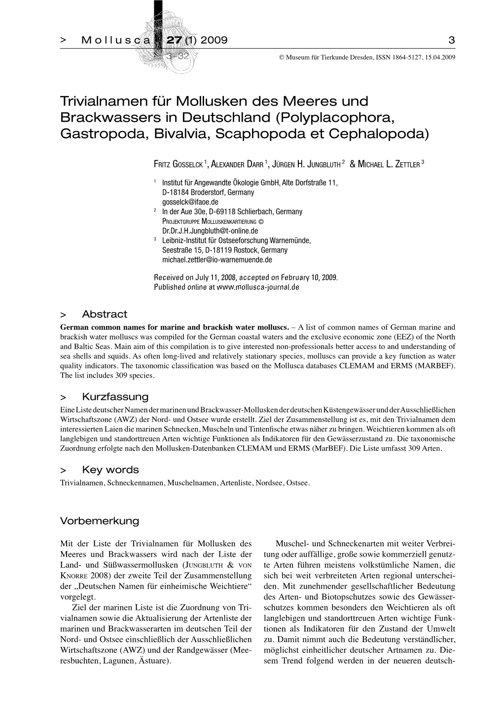 Trivialnamen Für Mollusken Des Meeres Und Brackwassers in Deutschland (Polyplacophora, Gastropoda, Bivalvia, Scaphopoda Et Cephalopoda)