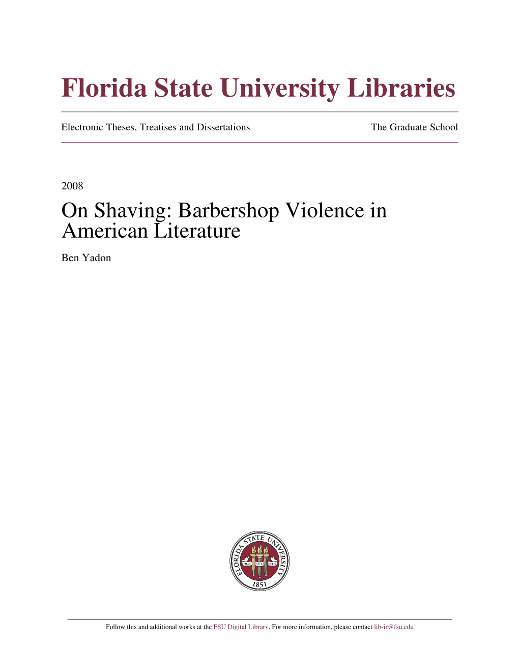 On Shaving: Barbershop Violence in American Literature Ben Yadon