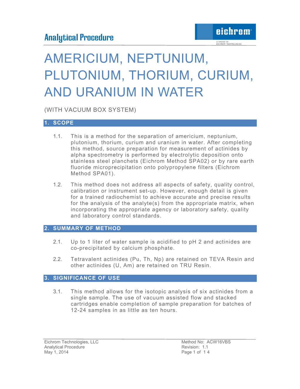 Americium, Neptunium, Plutonium, Thorium, Curium, and Uranium in Water