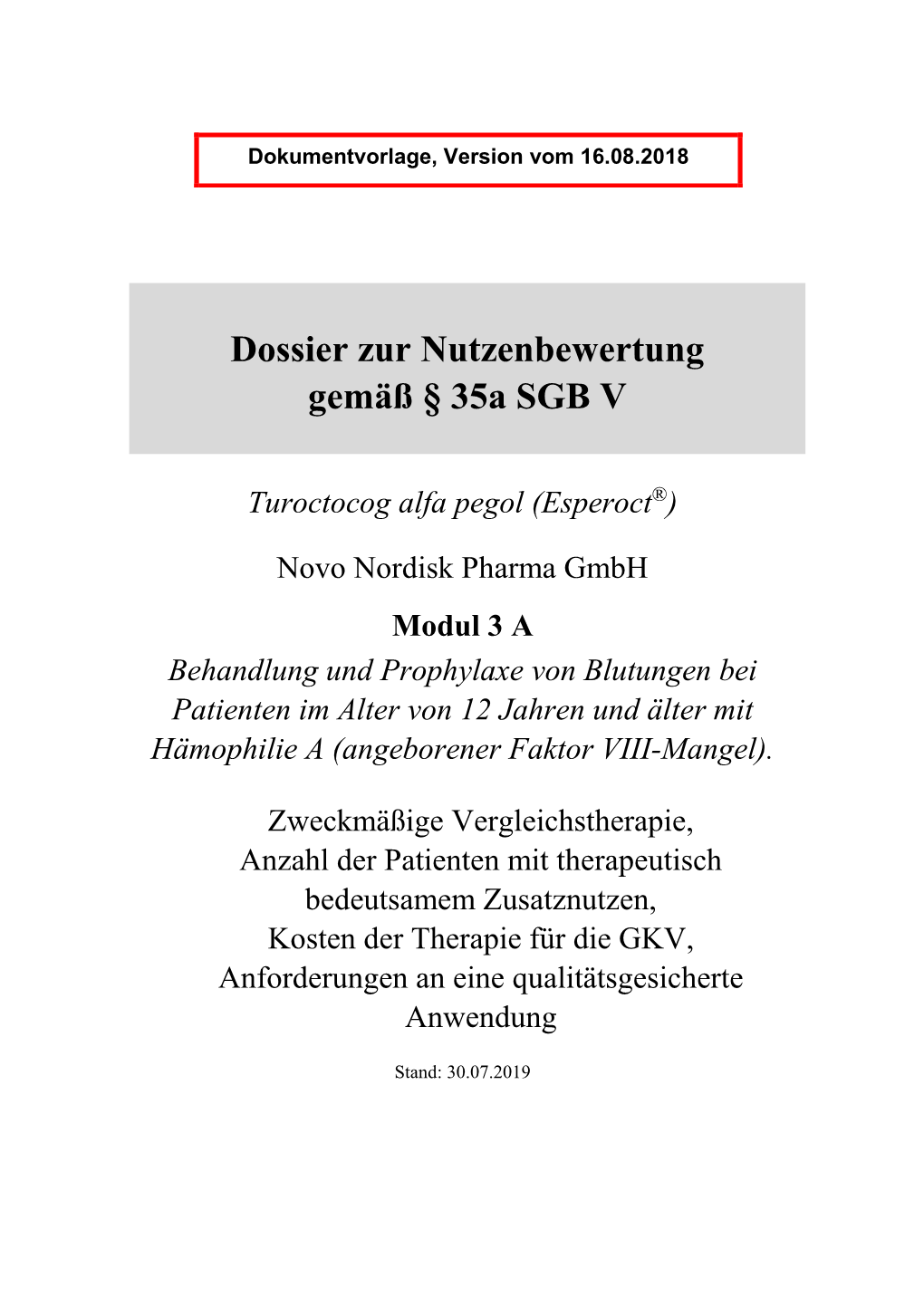 Dossier Zur Nutzenbewertung Gemäß § 35A SGB V