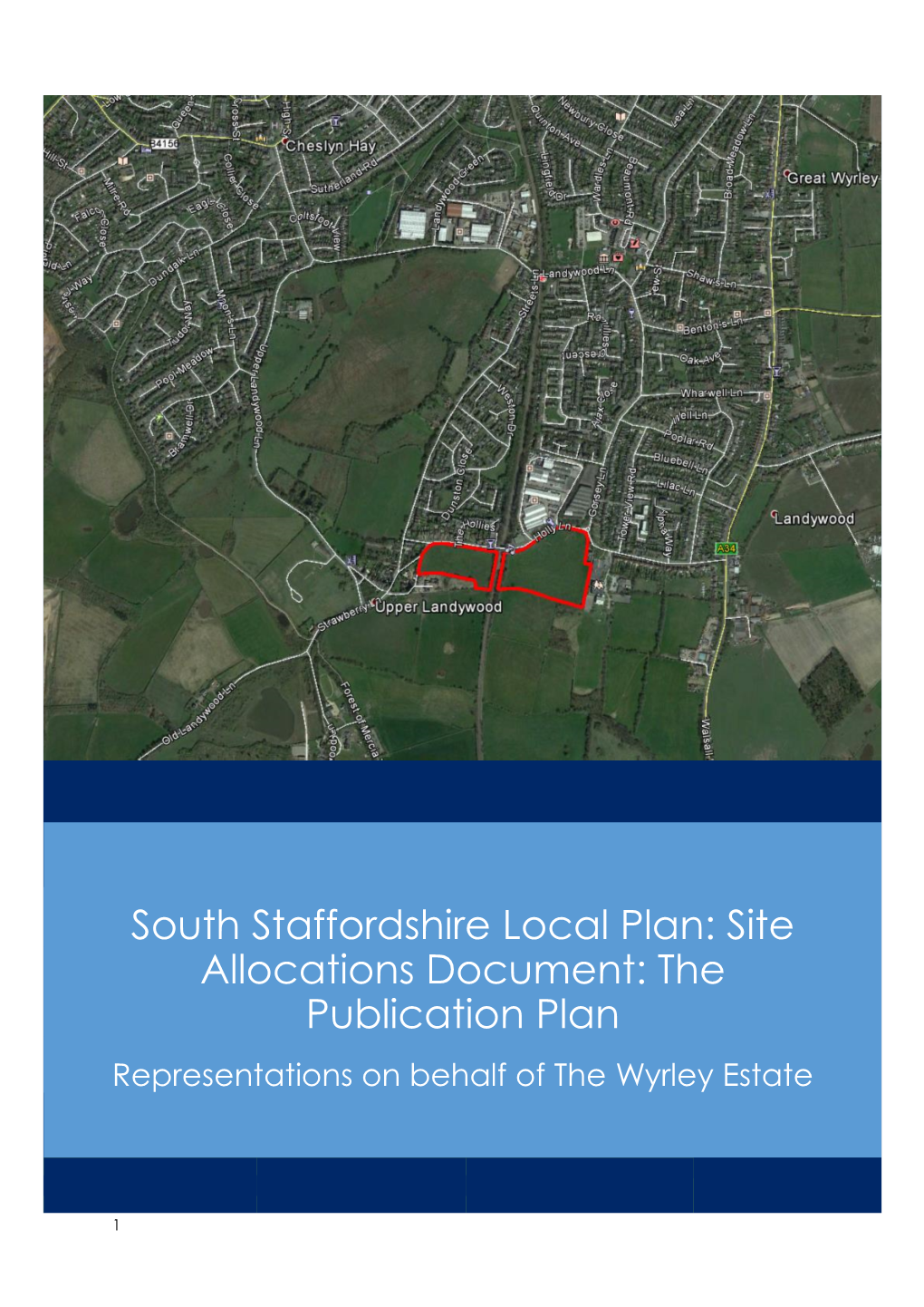 South Staffordshire Local Plan: Site Allocations Document: the Publication Plan
