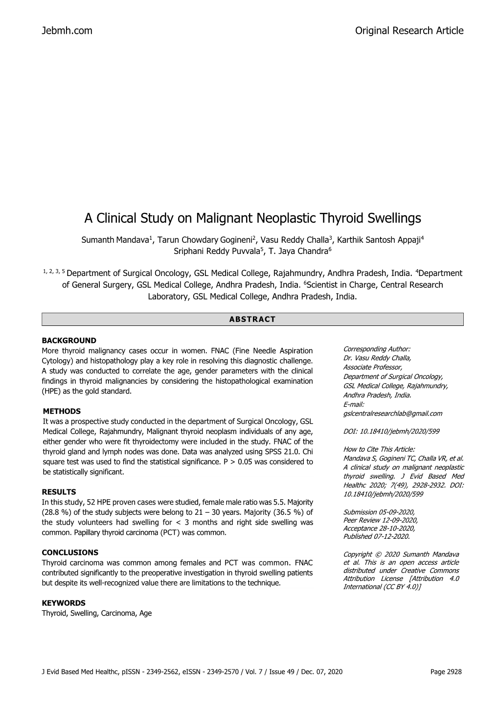 A Clinical Study on Malignant Neoplastic Thyroid Swellings