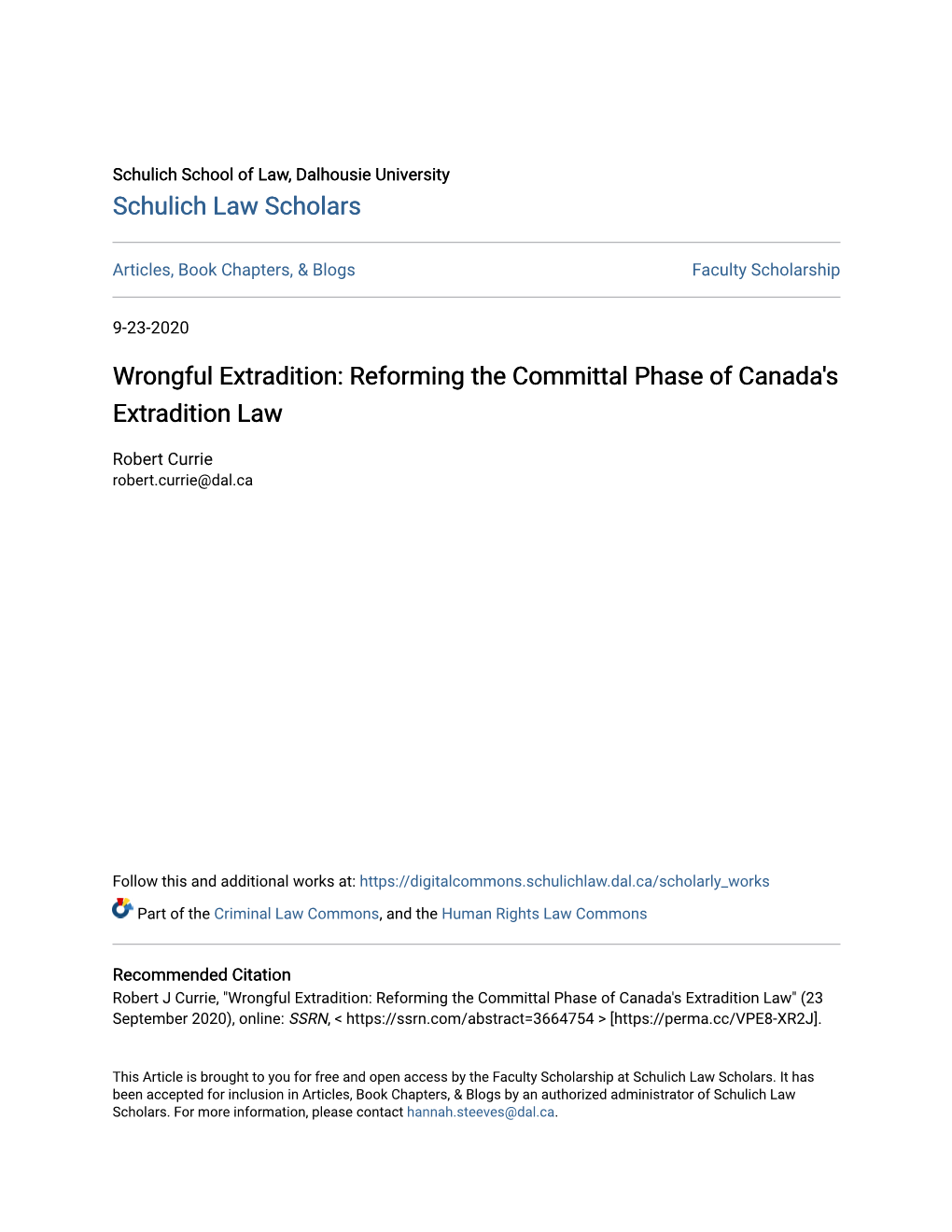 Wrongful Extradition: Reforming the Committal Phase of Canada's Extradition Law