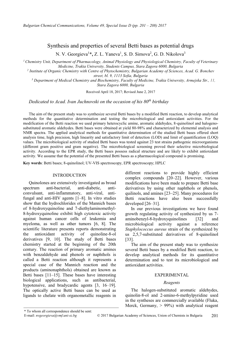 Synthesis and Properties of Several Betti Bases As Potential Drugs N