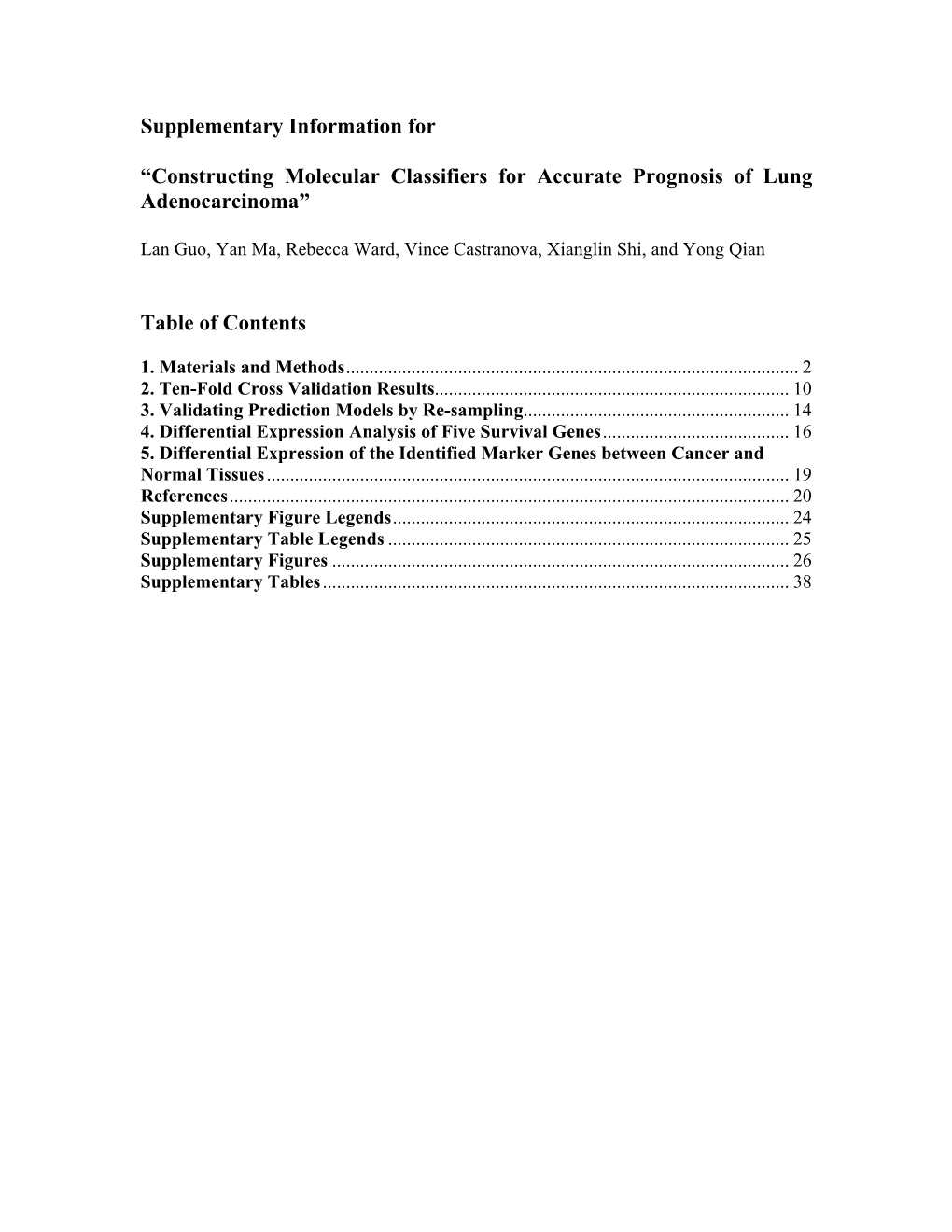 Constructing Molecular Classifiers for Accurate Prognosis of Lung Adenocarcinoma”