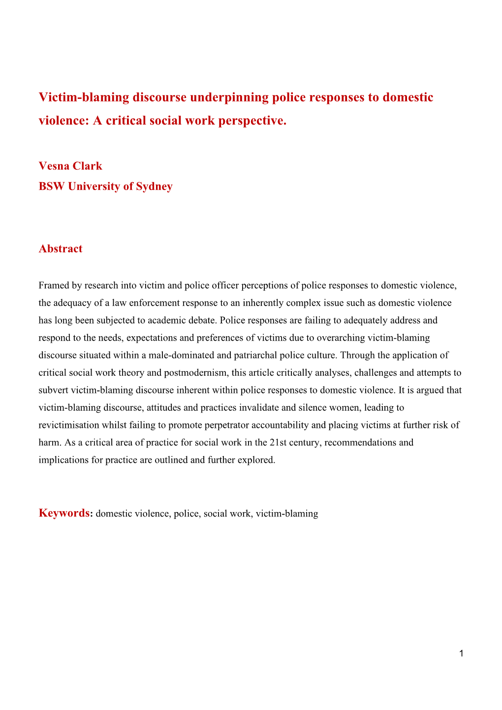 Victim-Blaming Discourse Underpinning Police Responses to Domestic Violence: a Critical Social Work Perspective