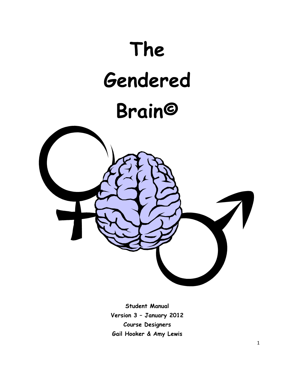 The Gendered Brain©