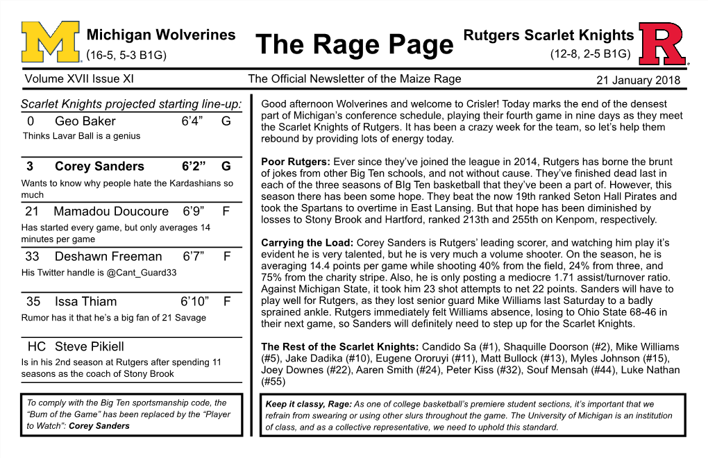 Rutgers Scarlet Knights (16-5, 5-3 B1G) the Rage Page (12-8, 2-5 B1G)