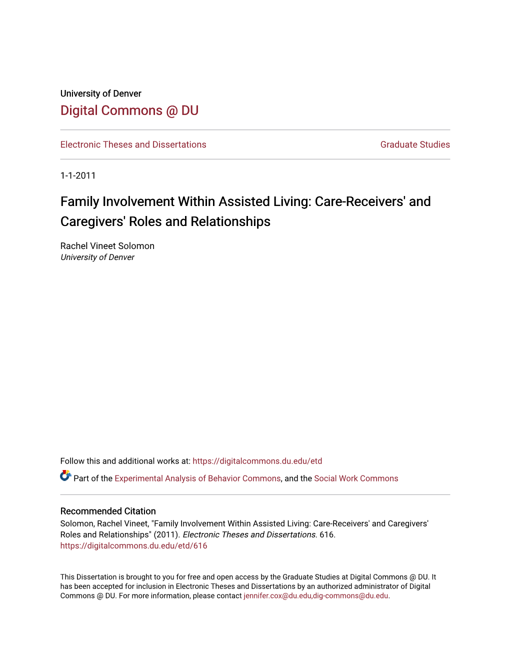 Family Involvement Within Assisted Living: Care-Receivers' and Caregivers' Roles and Relationships