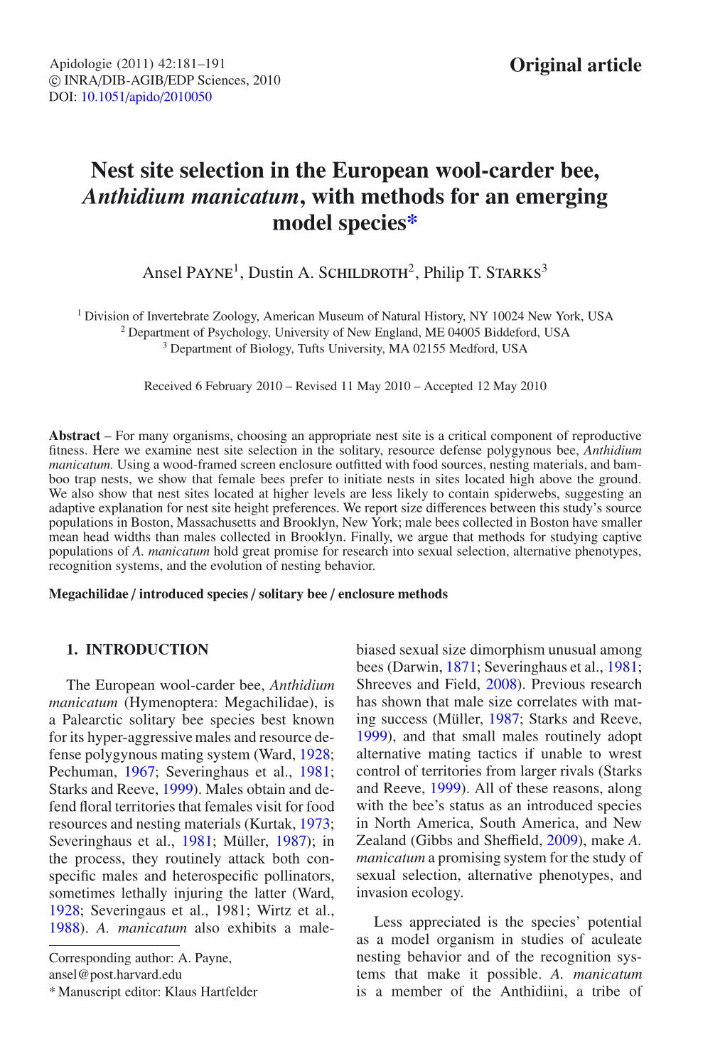 Nest Site Selection in the European Wool-Carder Bee, Anthidium Manicatum, with Methods for an Emerging Model Species*