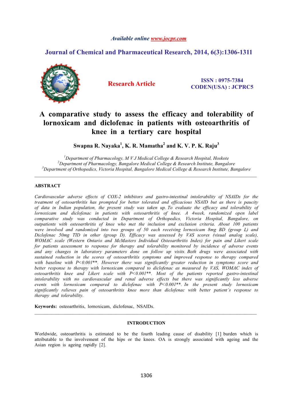 A Comparative Study to Assess the Efficacy and Tolerability of Lornoxicam and Diclofenac in Patients with Osteoarthritis of Knee in a Tertiary Care Hospital