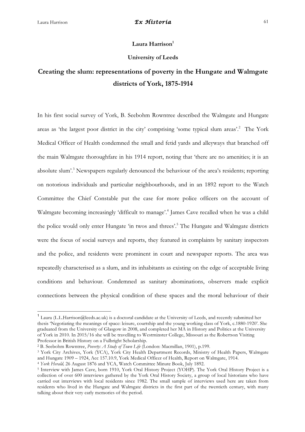 Creating the Slum: Representations of Poverty in the Hungate and Walmgate Districts of York, 1875-1914