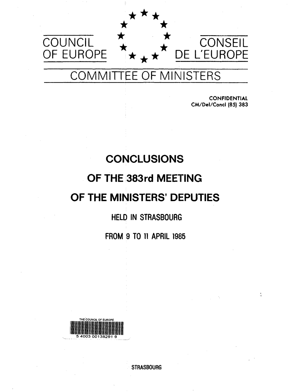 383 CONCLUSIONS of the 383Rd MEETING