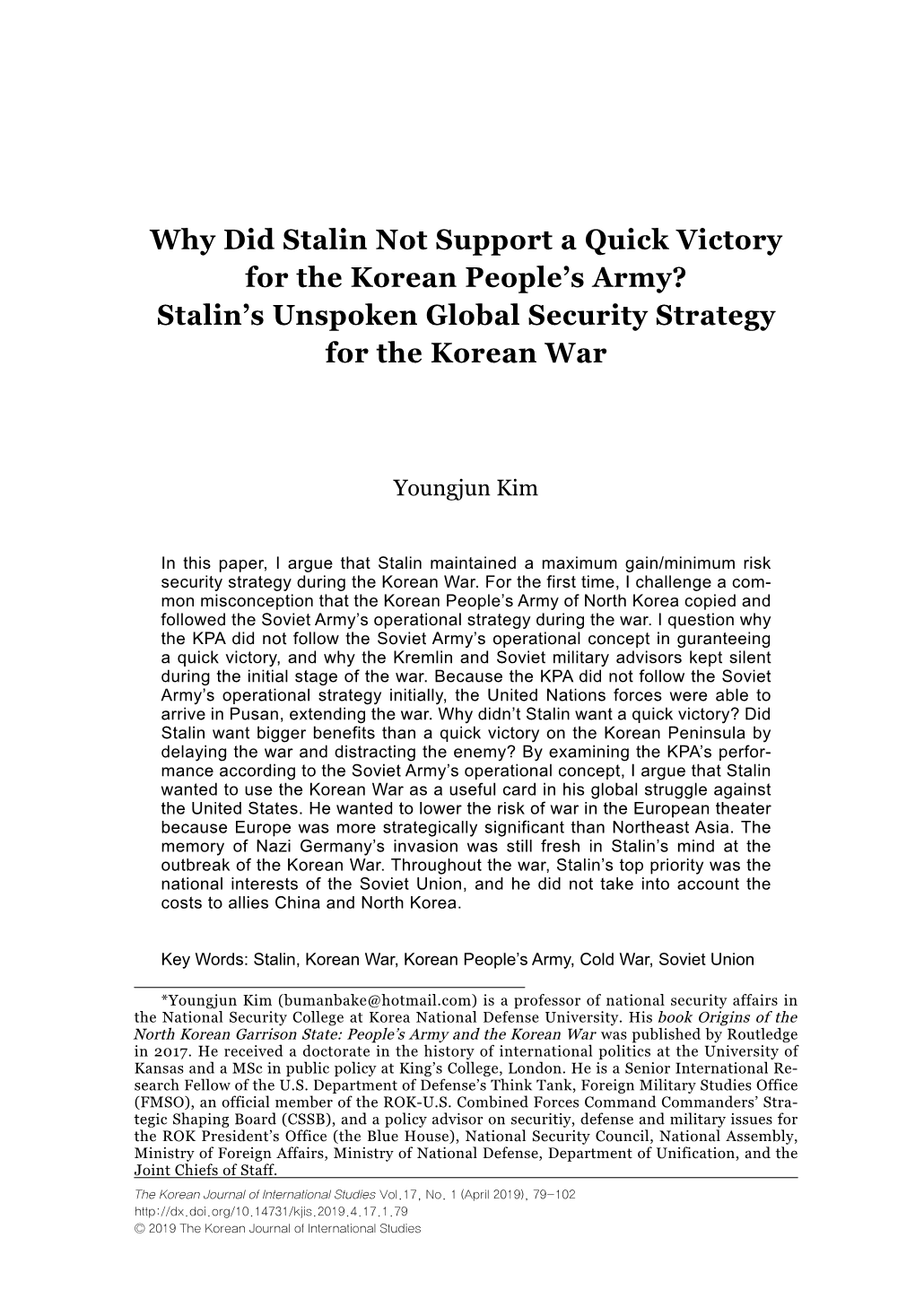 Why Did Stalin Not Support a Quick Victory for the Korean People's Army? Stalin's Unspoken Global Security Strategy for the Korean War | 81