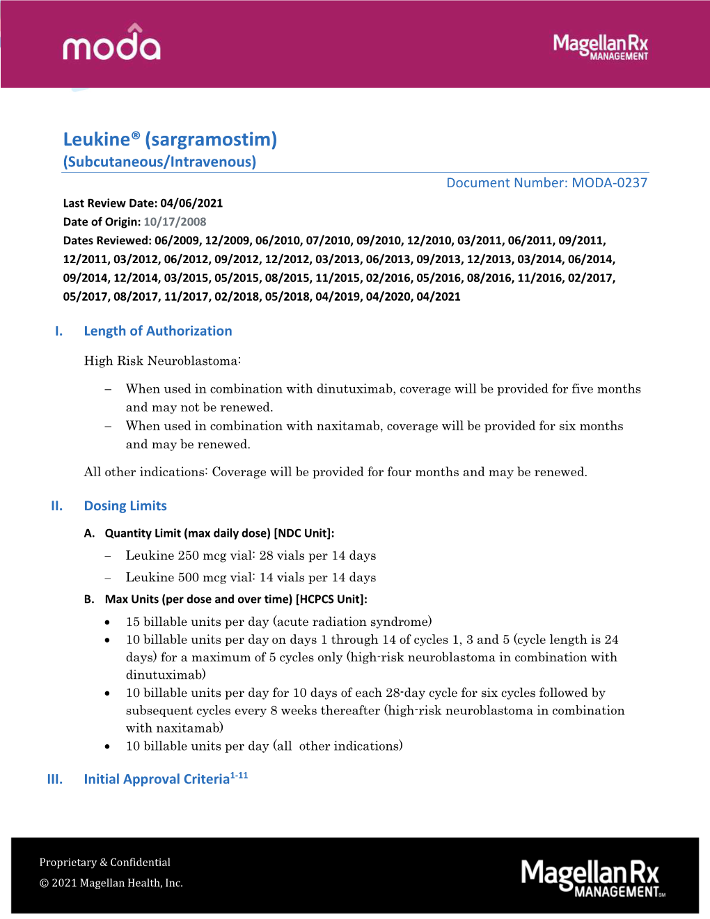 Leukine® (Sargramostim)