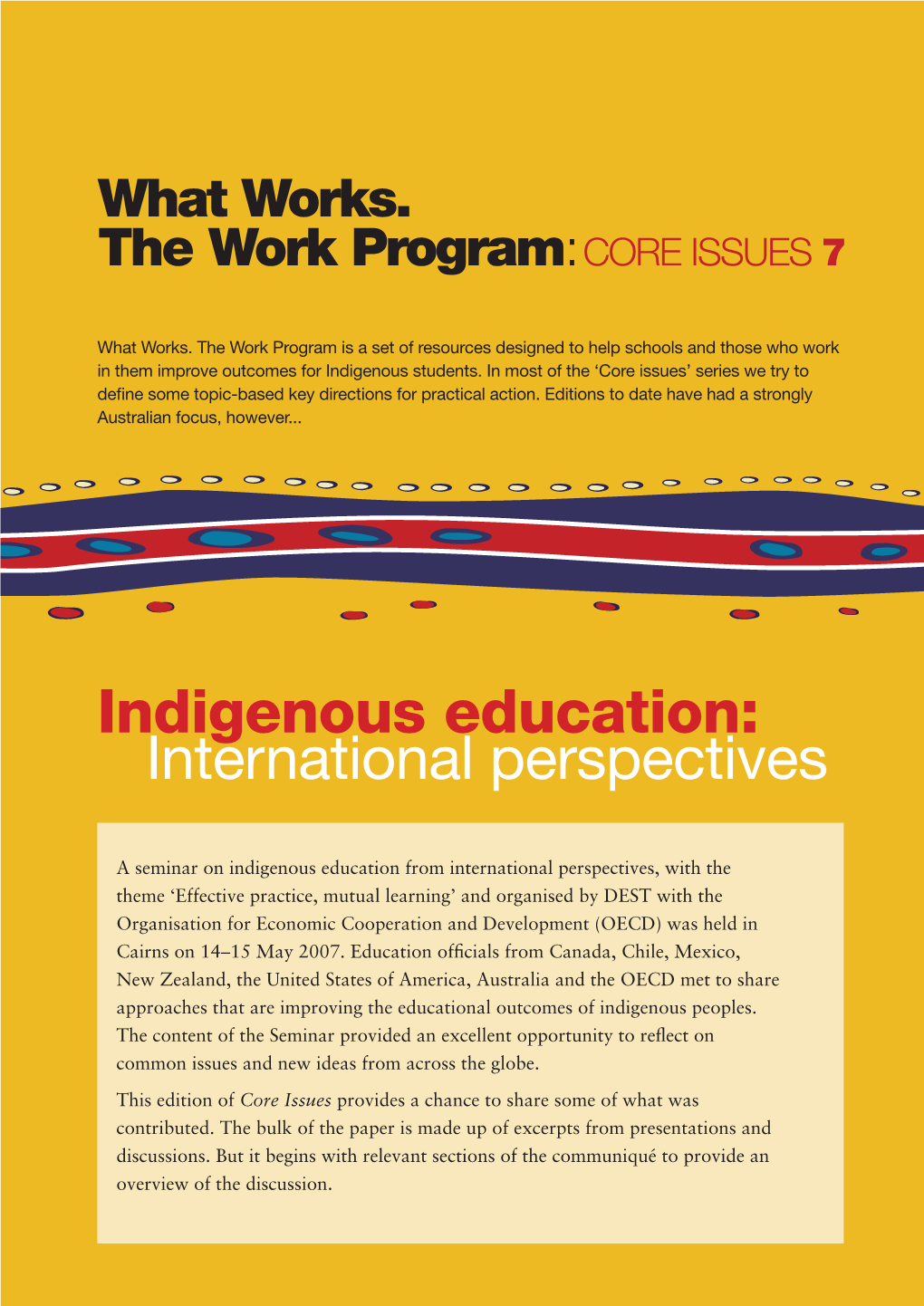 Indigenous Education: International Perspectives