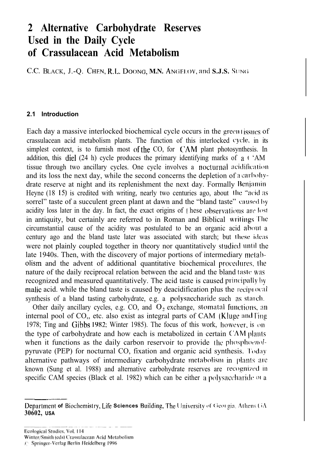 2 Alternative Carbohydrate Reserves Used in the Daily Cycle of Crassulacean Acid Metabolism