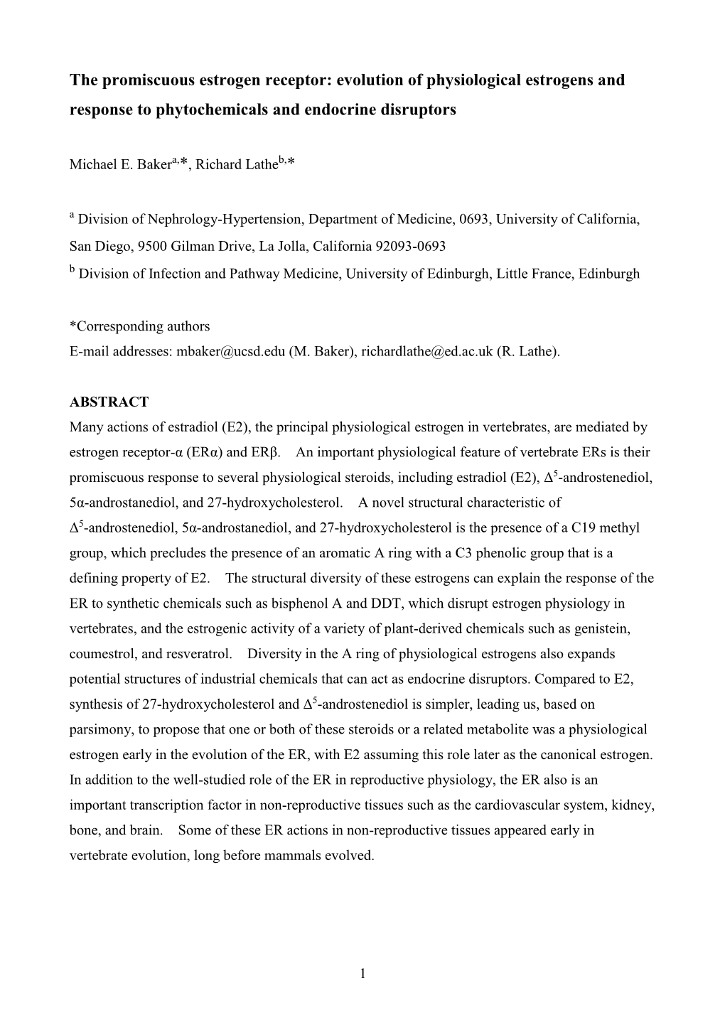 The Promiscuous Estrogen Receptor: Evolution of Physiological Estrogens and Response to Phytochemicals and Endocrine Disruptors