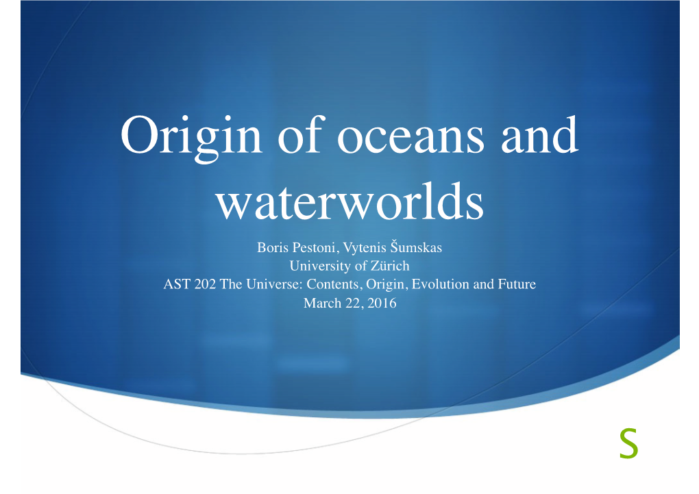 [Final] Origin of Oceans and Waterworlds
