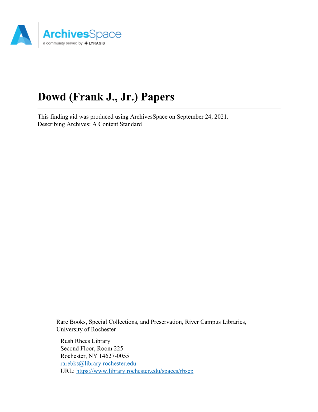 Dowd (Frank J., Jr.) Papers