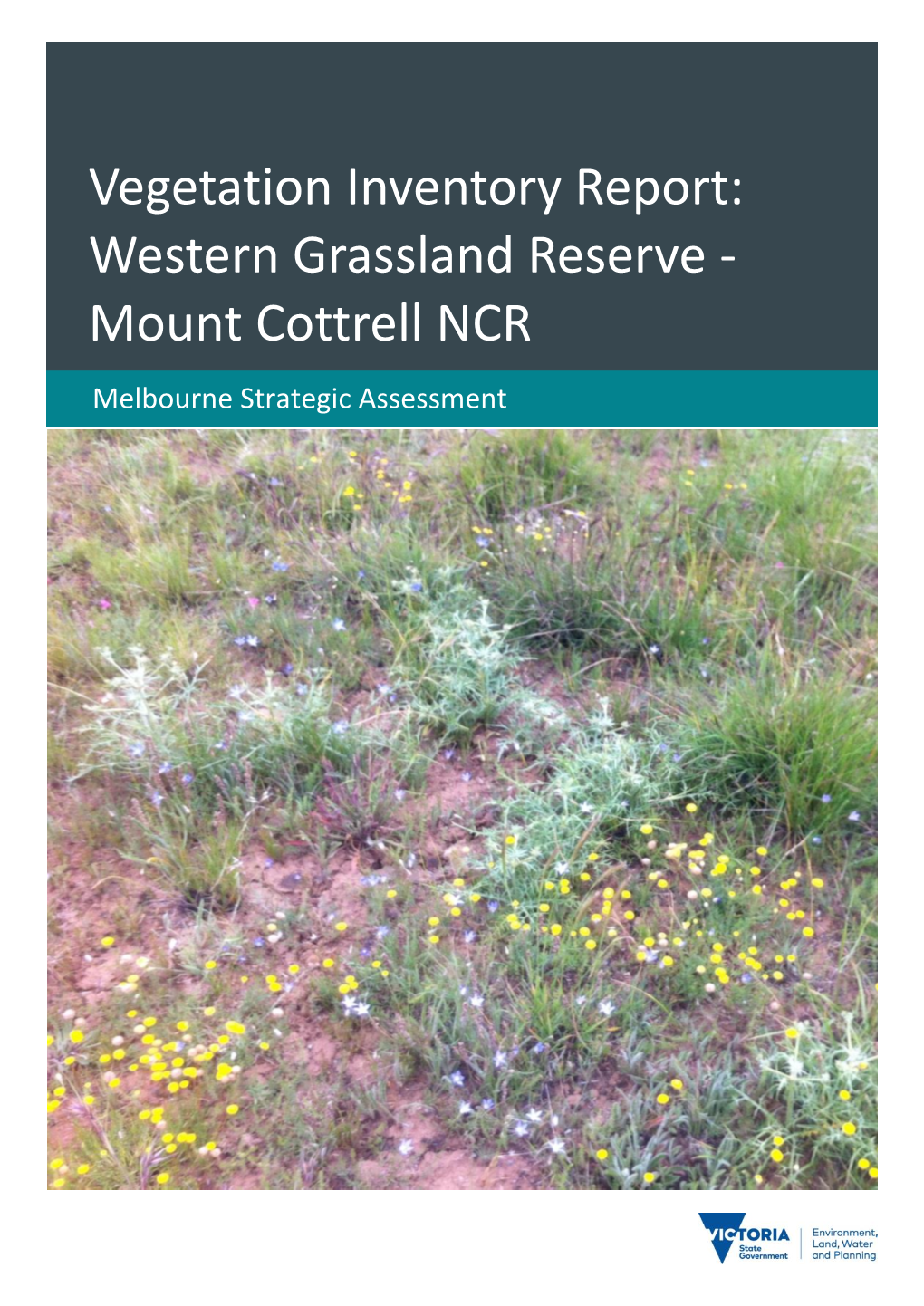 Vegetation Inventory Report Mt Cottrell Nature Conservation Reserve