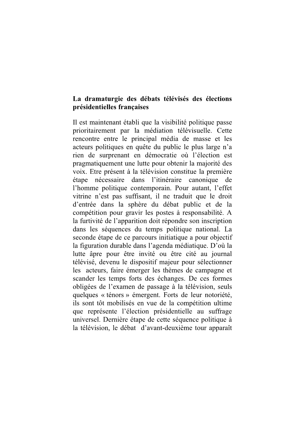 La Dramaturgie Des Débats Télévisés Des Élections Présidentielles Françaises