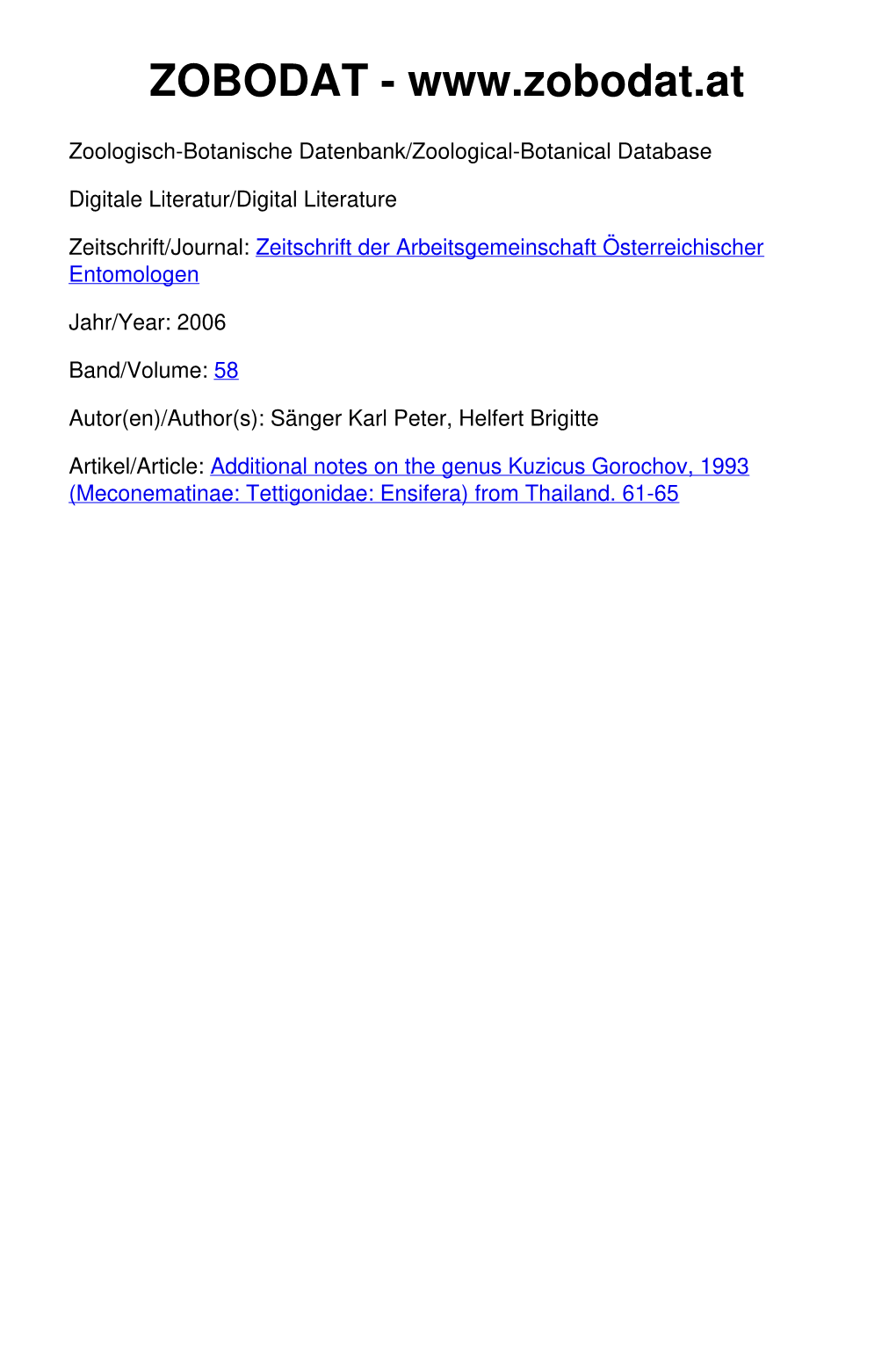 Additional Notes on the Genus Kuzicus Gorochov, 1993 (Meconematinae: Tettigonidae: Ensifera) from Thailand