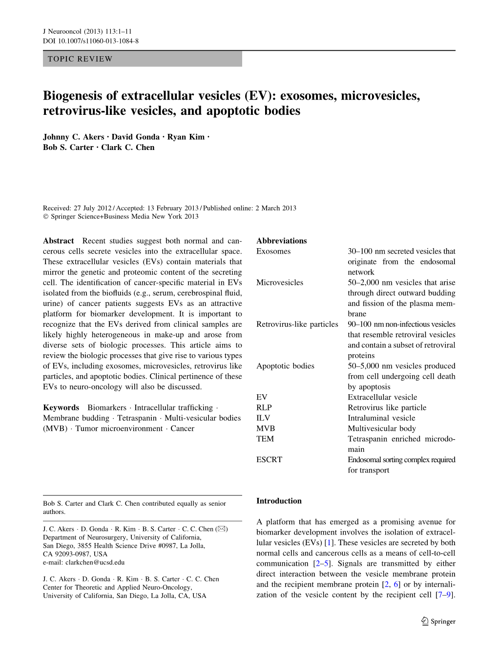 Biogenesis of Extracellular Vesicles (EV): Exosomes, Microvesicles, Retrovirus-Like Vesicles, and Apoptotic Bodies