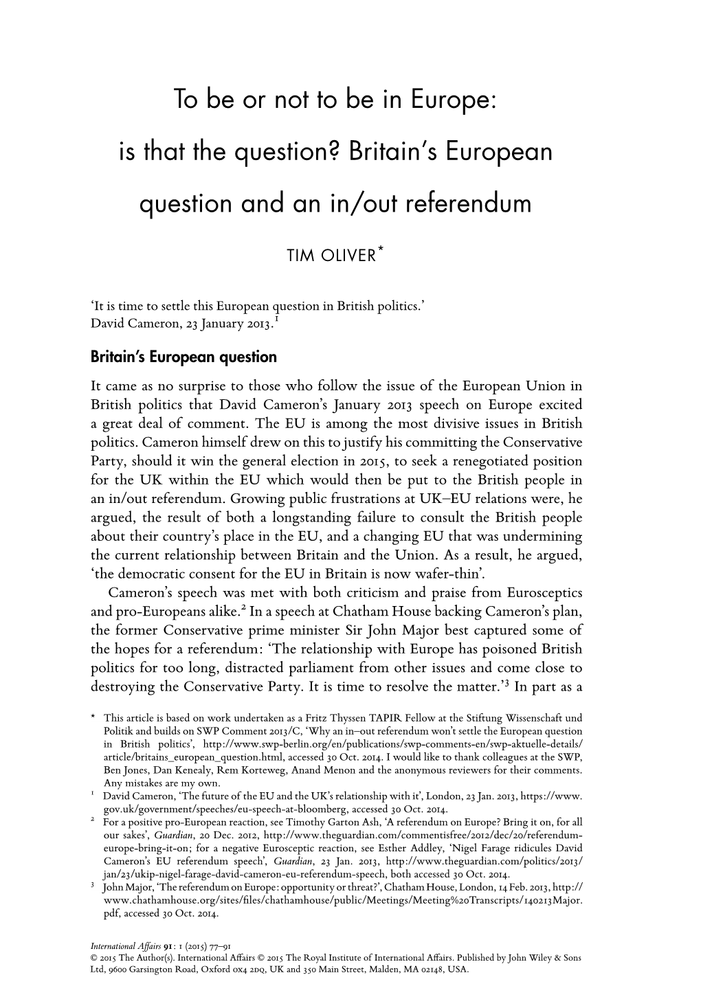 Britain's European Question and an In/Out Referendum