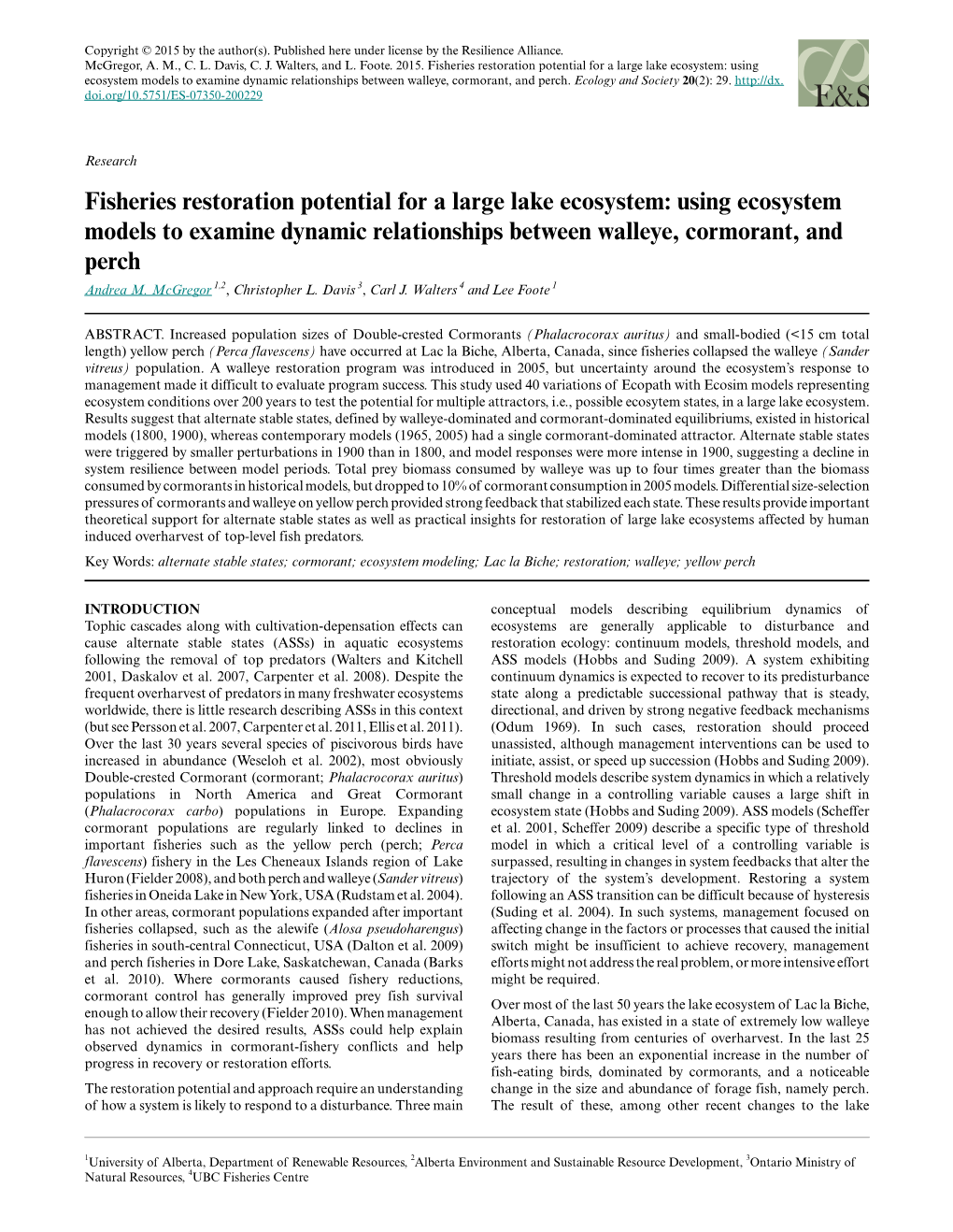 Fisheries Restoration Potential for a Large Lake Ecosystem: Using Ecosystem Models to Examine Dynamic Relationships Between Walleye, Cormorant, and Perch