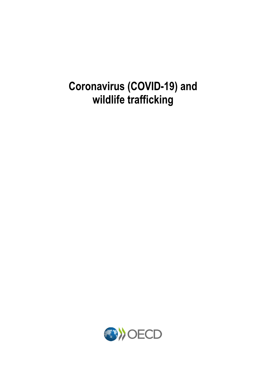 And Wildlife Trafficking