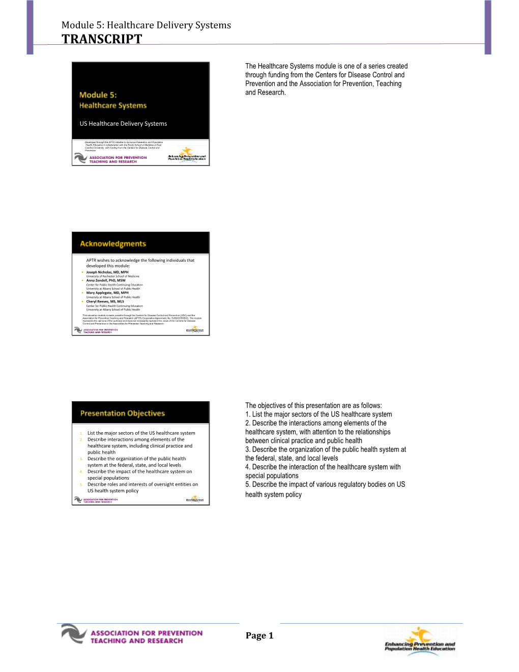 Module 5: Healthcare Delivery Systems TRANSCRIPT