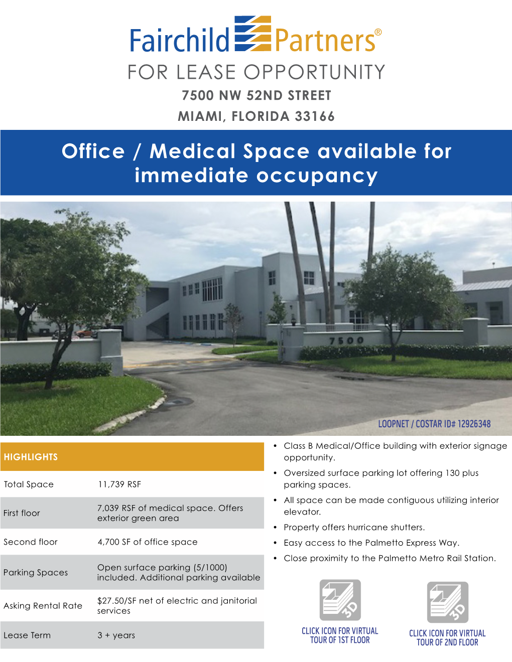 FOR LEASE OPPORTUNITY Office / Medical Space Available for Immediate Occupancy