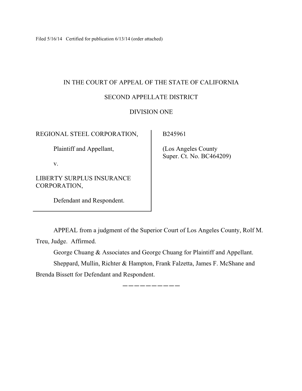 Filed 5/16/14 Certified for Publication 6/13/14 (Order Attached)