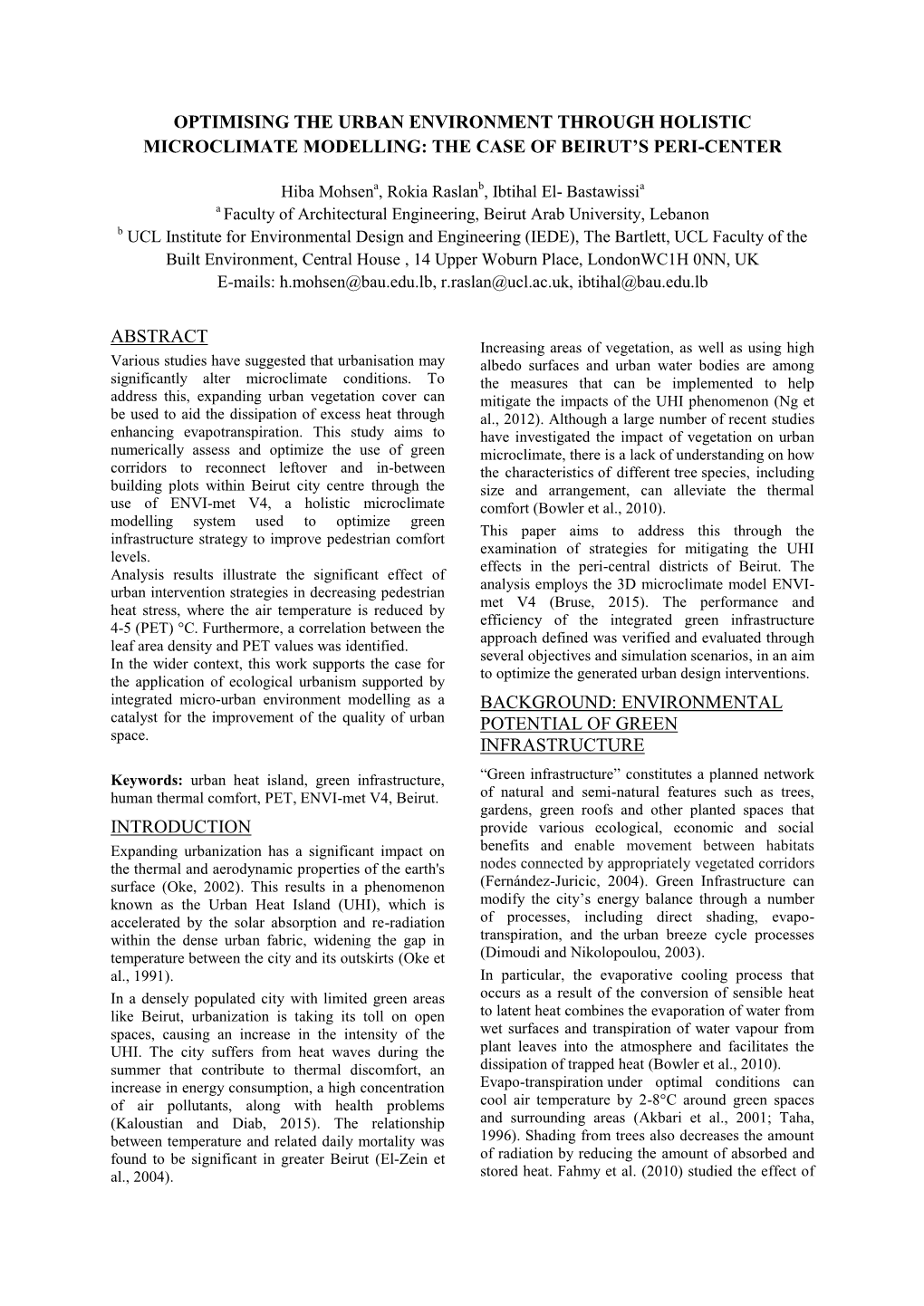 Optimising the Urban Environment Through Holistic Microclimate Modelling: the Case of Beirut’S Peri-Center