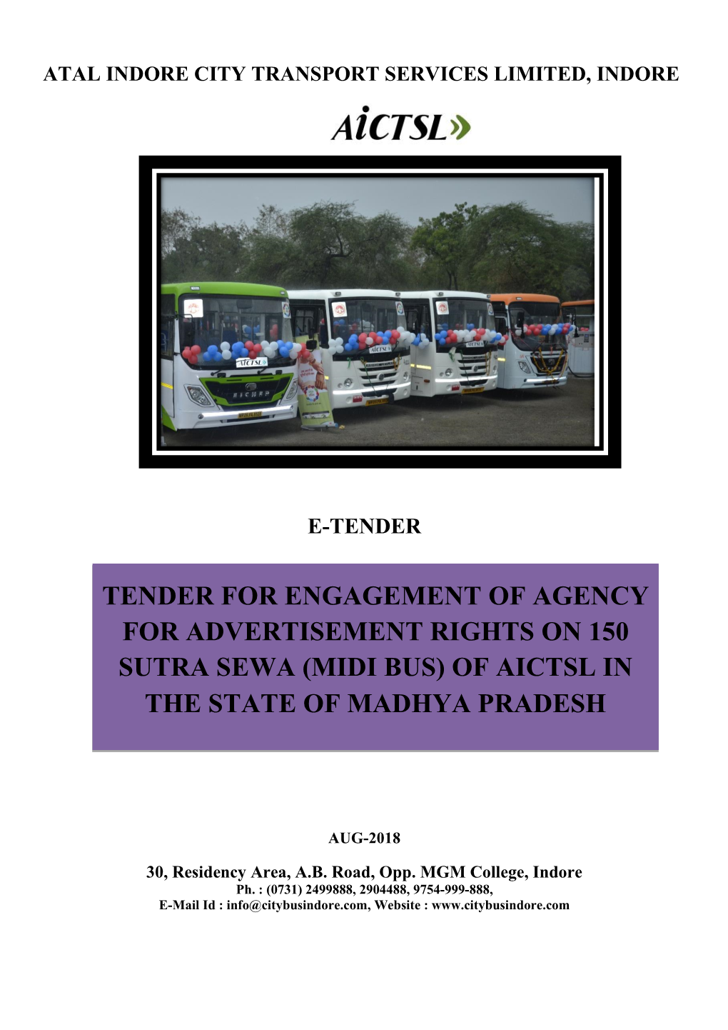 Tender for Engagement of Agency for Advertisement Rights on 150 Sutra Sewa (Midi Bus) of Aictsl In