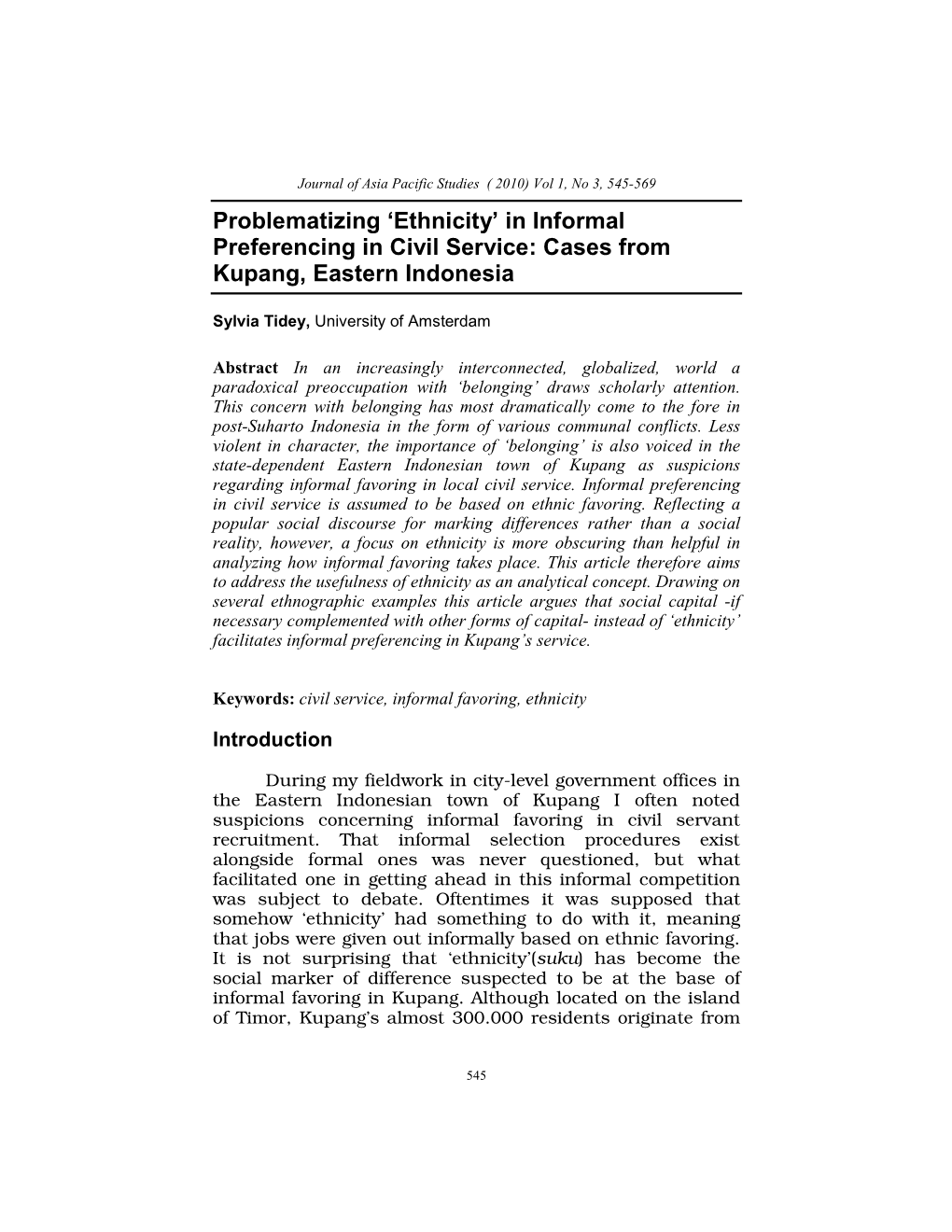 In Informal Preferencing in Civil Service: Cases from Kupang, Eastern Indonesia