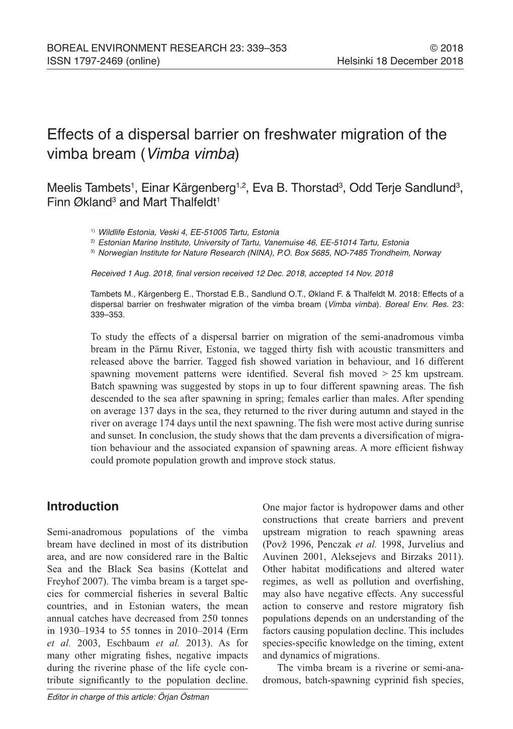 Effects of a Dispersal Barrier on Freshwater Migration of the Vimba Bream (Vimba Vimba)