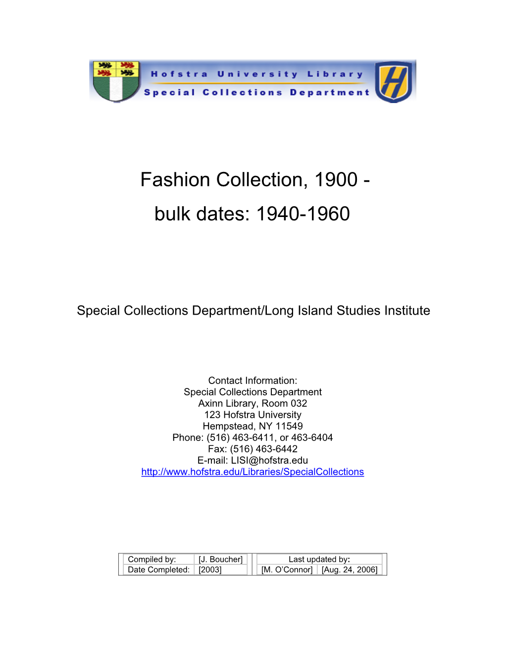 Fashion Collection, 1900 - Bulk Dates: 1940-1960