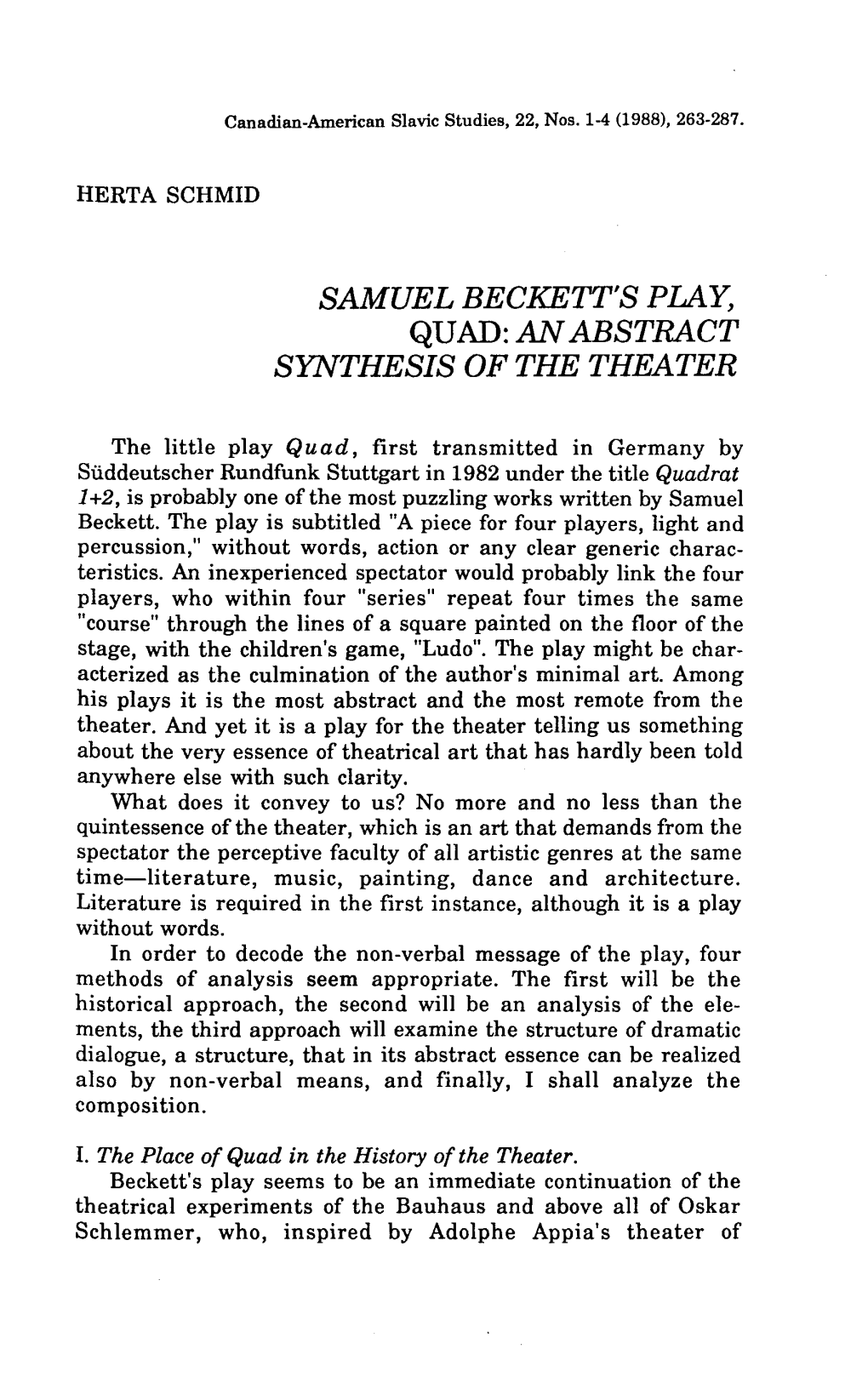 Samuel Beckett's Play, Quad: an Abstract Synthesis of the Theater