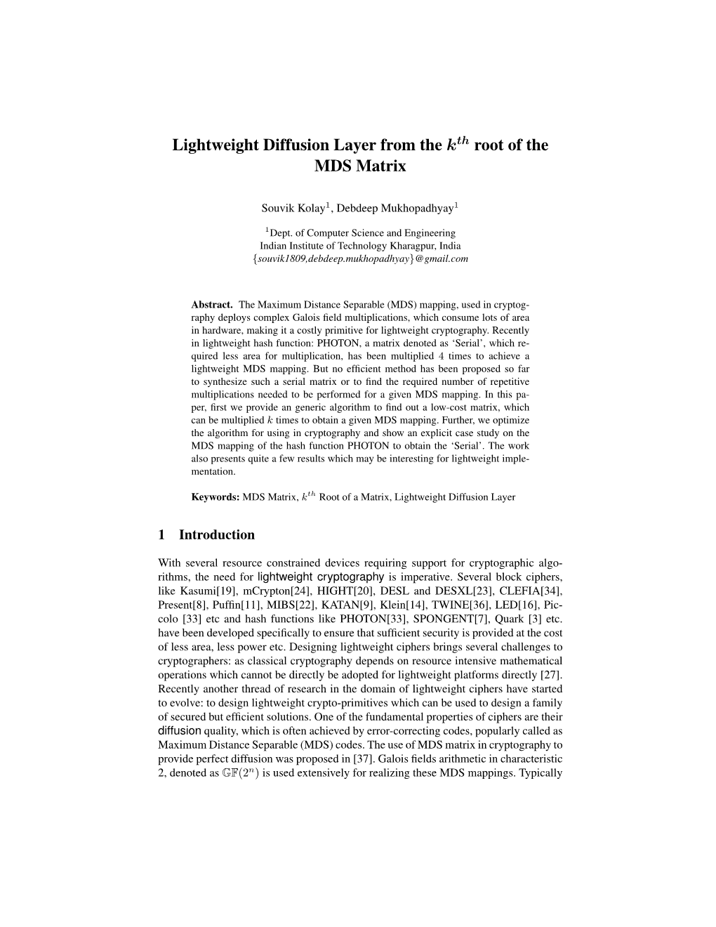 Lightweight Diffusion Layer from the Kth Root of the MDS Matrix