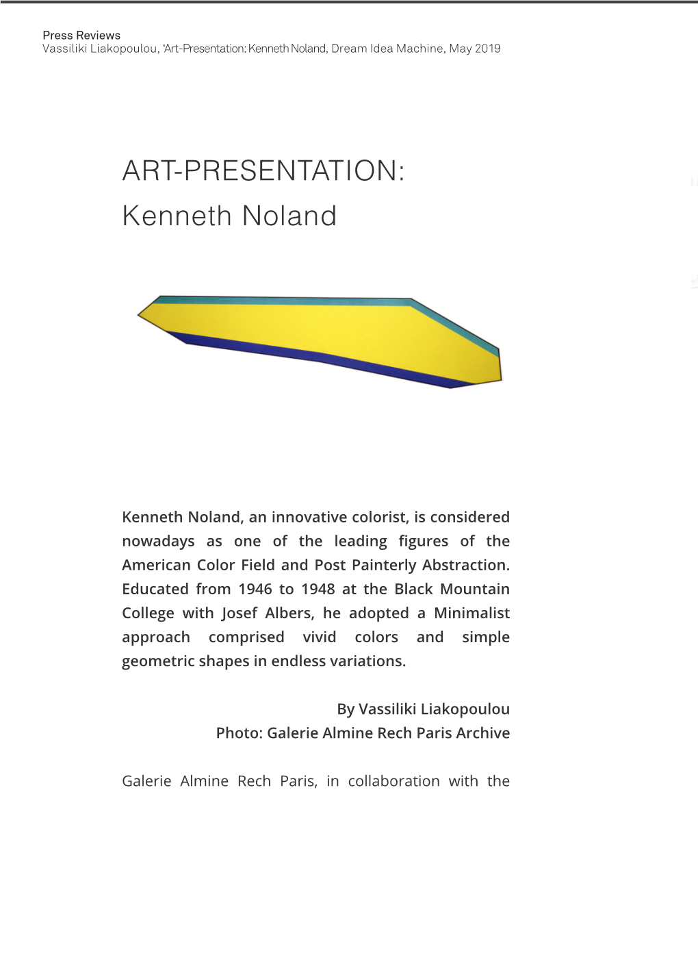 Art-Presentation: Kenneth Noland, Dream Idea Machine, May 2019