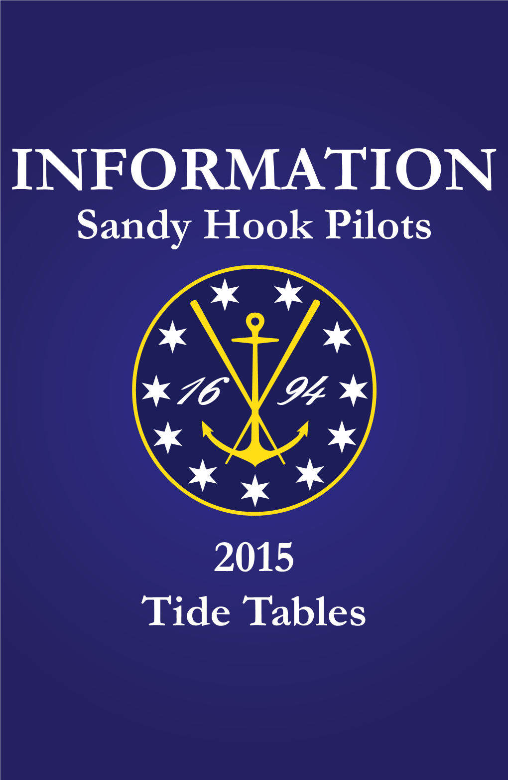 INFORMATION Sandy Hook Pilots